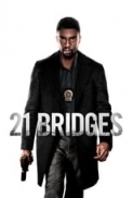 21 Bridges (2019) (1080p BluRay x265 HEVC 10bit AAC 5.1 Tigole) [QxR]