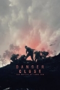 Danger Close: La Battaglia di Long Tan (2019 ITA/ENG) [1080p] [HollywoodMovie]
