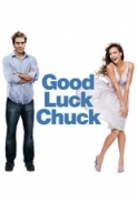 Good Luck Chuck (2007) DvdRip [Xvid] {1337x}-X