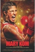 Mary Kom (2014) 720p Hindi DVDRip x264 E-Subs MP3 Team DDH~RG