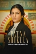 Patna Shuklla (2024) Hindi 720p - 1400 MB- WEBRip DD+5.1 & AAC.2.0 x264-Shadow