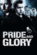 Pride and Glory (2008) 720p BrRip AAC x264 - LOKI