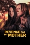 Revenge.For.My.Mother.2022.720p.WEB.H264-BAE
