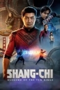 Shang-Chi and the Legend of the Ten Rings (2021) [BluRay 4K to 1080p HEVC OPUS 7.1] HR-DR
